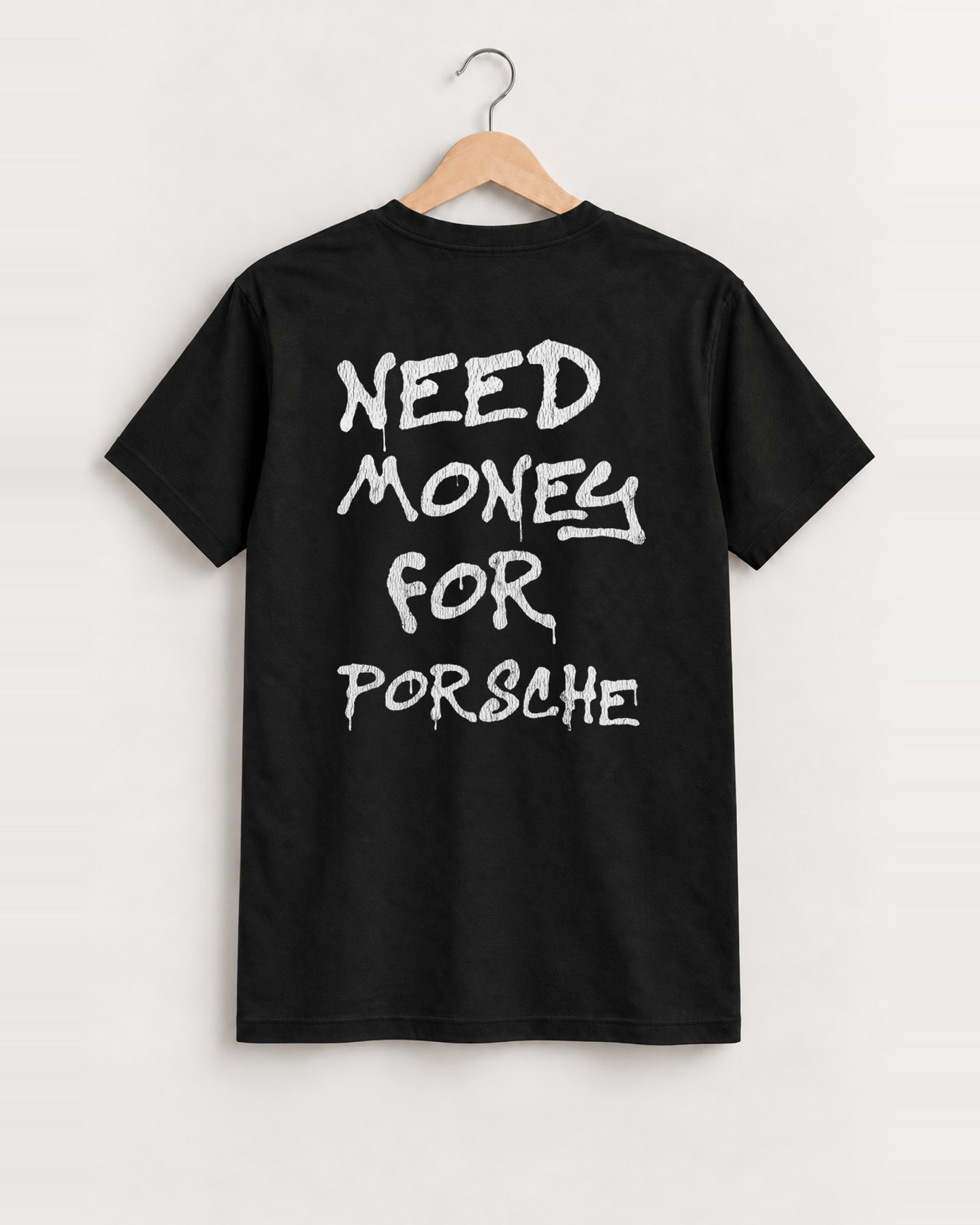 Need money for porsche black tee back