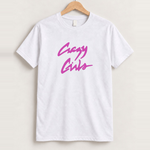 Crazy girls white tshirt front