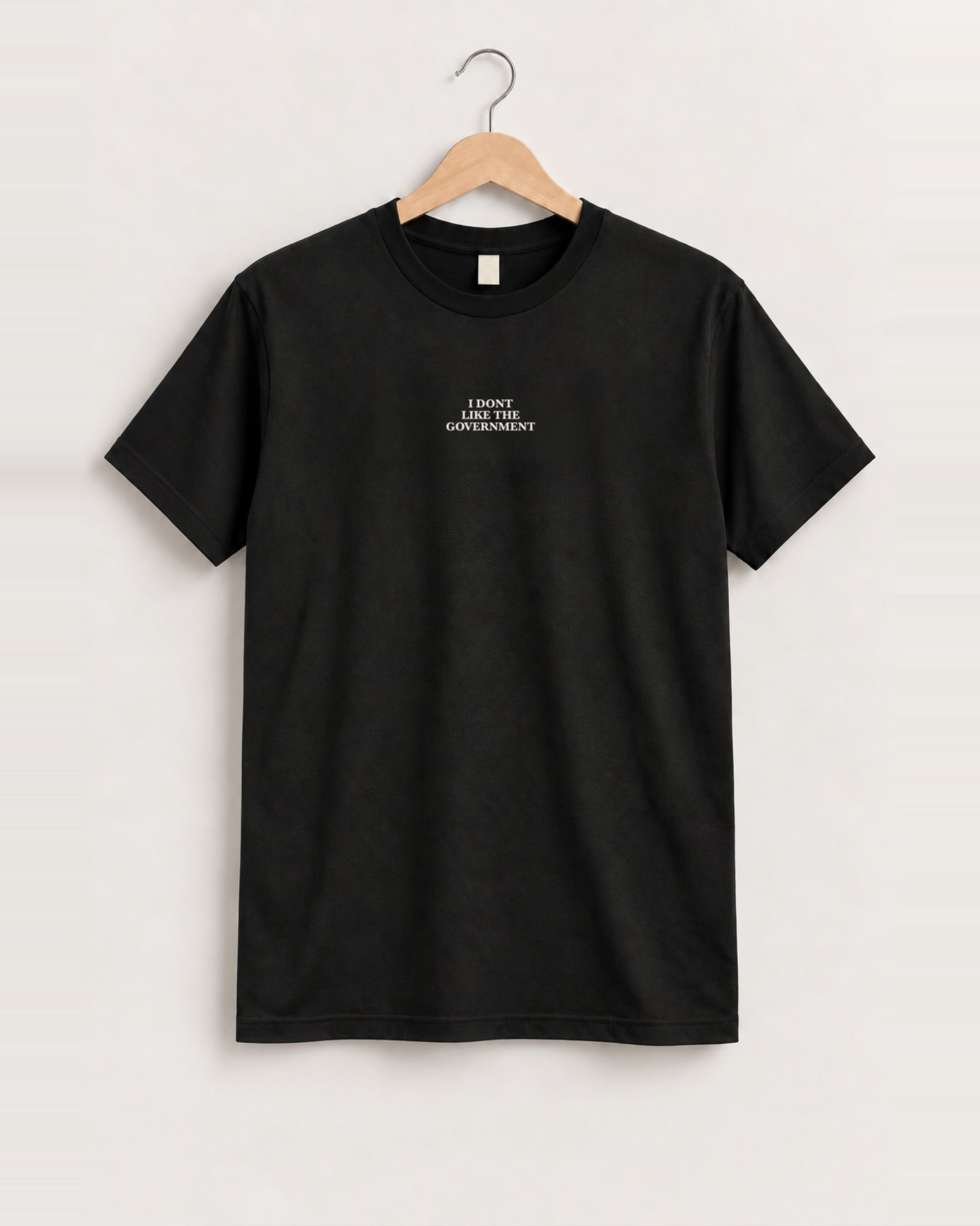 'I Don't Like The Government' Black Tee, approved scene front [FG-39cee8eb3aaa]