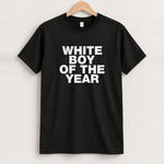 'White Boy Of The Year' Heavy Black Tee, approved scene front [FG-56fd6312f40b]