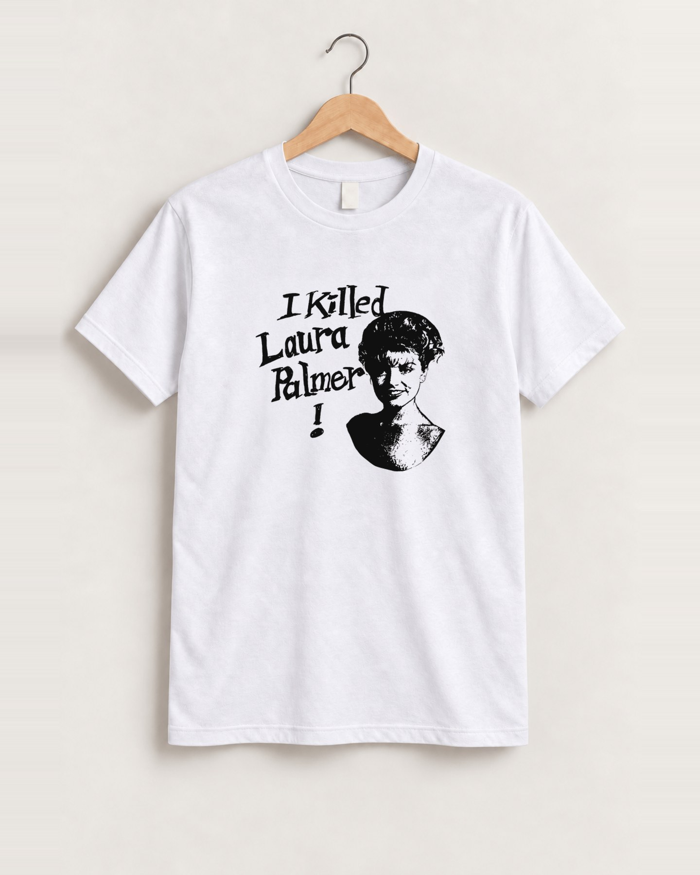 Twin peaks i killed laura palmer white tee front